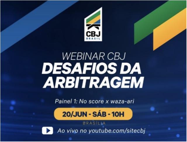Webinar CBJ - Desafios da Arbitragem estreia neste sábado, 20, no Youtube da CBJ, com debate sobre regras do Judô