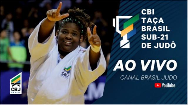 Assista ao CBI - Taça Brasil Sub-21 de Judô